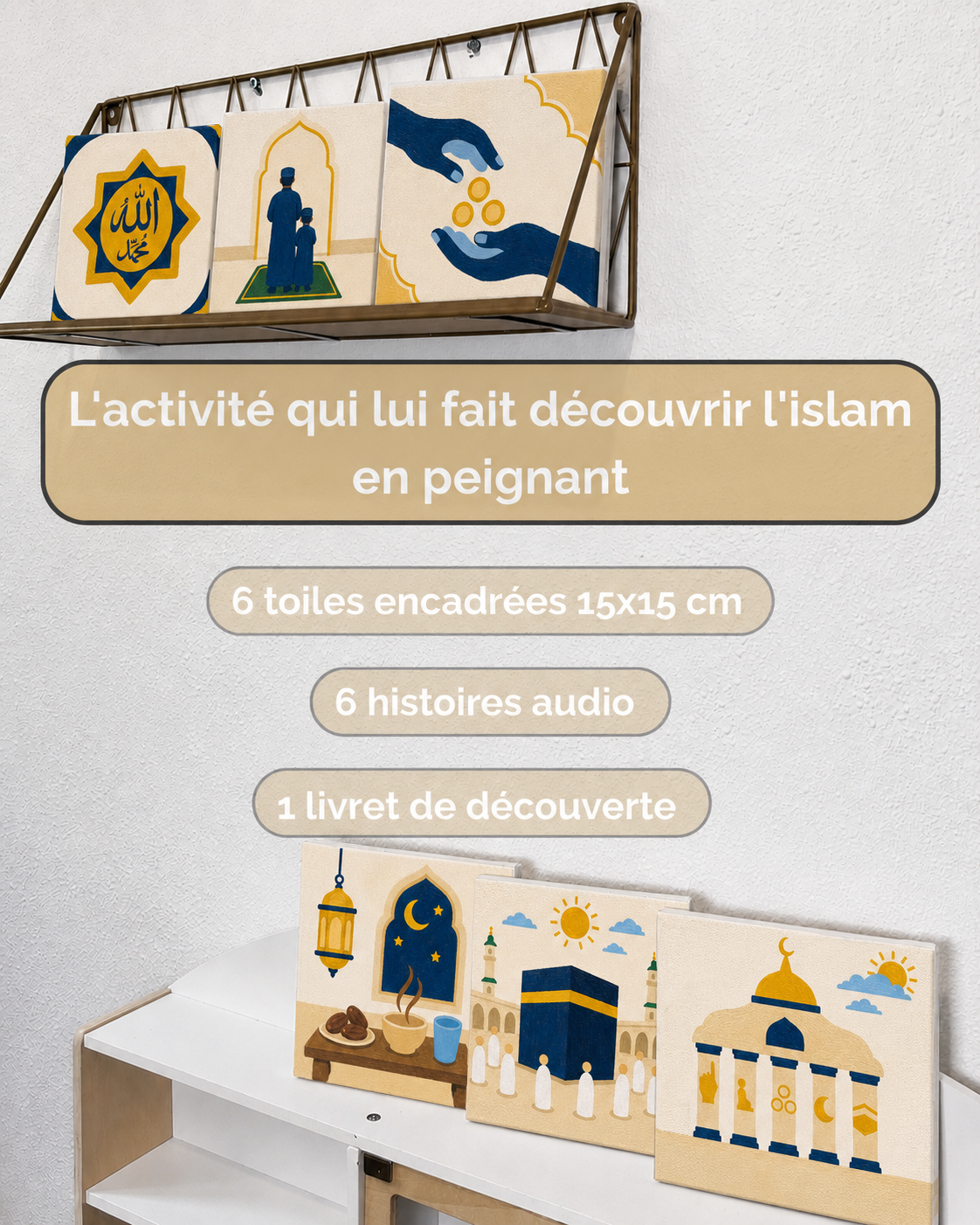 Les cinq piliers de l'Islam - Mon Coffret